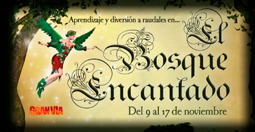 El bosque Encantado