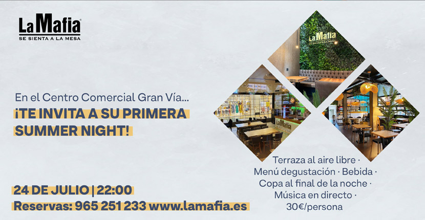 summer-night-la-mafia-gran-via-alicante