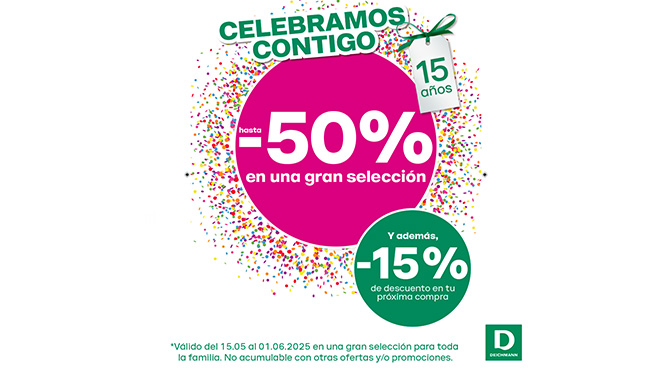GRANDES DESCUENTOS EN DEICHMANN – 15 ANIVERSARIO